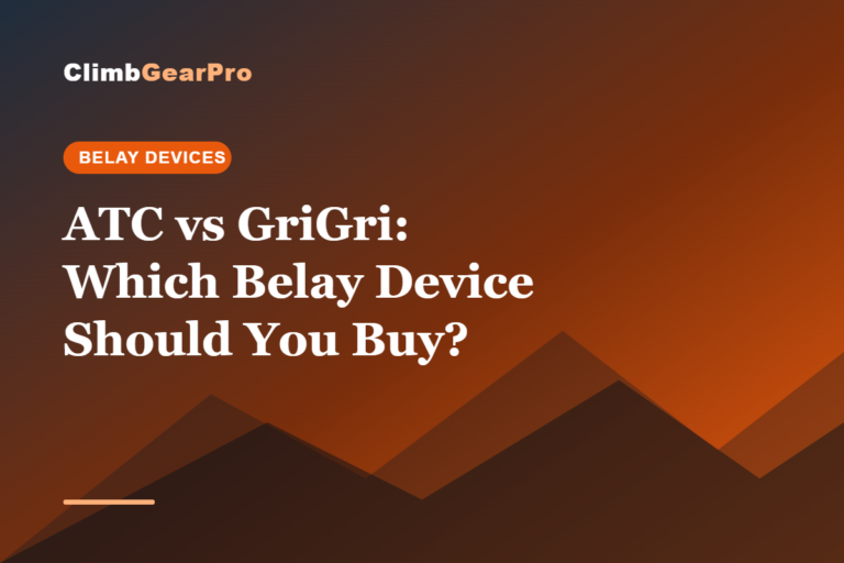 ATC vs GriGri: Which Belay Device Should You Buy?